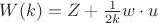 $W(k) = Z + \frac{1}{2k}w\cdot u$