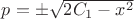 $p= \pm \sqrt{2C_1-x^2}$