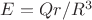 $E=Qr/R^3$