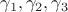 $\gamma_1, \gamma_2, \gamma_3$