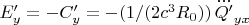 $E'_y=-C'_y=-(1/(2c^3 R_0)) \, \dddot{Q'}_{yx} $