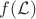 $f (\mathcal{L})$