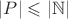 $|P|\leqslant|\mathbb N|$
