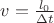 $v=\frac{l_0}{\Delta t}$