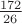 $ \frac {172} {26}$