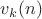 $v_k(n)$