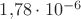 $1{,}78\cdot 10^{-6}$