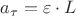 $a_\tau = \varepsilon\cdot L$