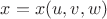 $x=x(u,v,w)$