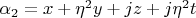 $ \alpha _2  = x + \eta ^2 y + jz + j\eta ^2 t $