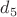 $d_5$
