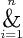 \gdef\bigwedge{\mathop{\mbox{\Large\&}}}
$$\bigwedge \limits_{i=1}^{n}$$