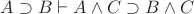$A \supset B \vdash A \wedge C \supset B \wedge C$