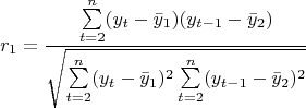 $$r_1=\frac{\sum\limits_{t=2}^{n}(y_t-\bar {y}_1)(y_{t-1}-\bar{y}_2)}{\sqrt{\sum\limits_{t=2}^{n}(y_t-\bar {y}_1)^2\sum\limits_{t=2}^{n}(y_{t-1}-\bar{y}_2)^2}}$$