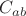 $C_{ab}$