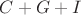 $C + G + I$