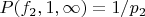 $P(f_2,1,\infty)=1/p_2$