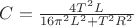 $C=\frac {4T^2L}{16\pi^2L^2+T^2R^2}$