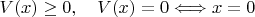 $V(x)\ge 0,\quad V(x)=0\Longleftrightarrow x=0$