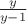$\frac{y}{y-1}$