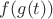 $f(g(t))$