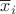 $\overline x_i$
