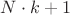 $N \cdot k + 1$