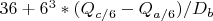 $36+6^3*(Q_{c/6}-Q_{a/6})/D_b $