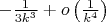 $-\frac{1}{3k^3} + o\left(\frac{1}{k^4}\right)$