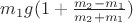 $m_1 g (1 + \frac {m_2 - m_1}{m_2 + m_1})$