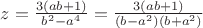 $z=\frac{3(ab+1)}{b^2-a^4}=\frac{3(ab+1)}{(b-a^2)(b+a^2)}$ $z=\frac{3(ab+1)}{b^2-a^4}=\frac{3(ab+1)}{(b-a^2)(b+a^2)}$