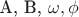 A, B, \omega, \phi