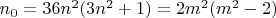 $n_0 = 36n^2(3n^2+1) = 2m^2(m^2-2)$