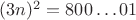 $(3n)^2=800\hdots 01$