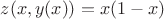 $z(x,y(x))=x(1-x)$