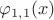 $\varphi_{1,1}(x)$
