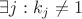 $\exists j: k_j \not = 1$