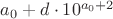 $a_0 +d \cdot 10^{a_0+2}$