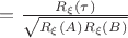 $= \frac{R_\xi(\tau)}{\sqrt{R_\xi(A) R_\xi(B)}}}$