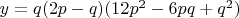 $y=q(2p-q)(12p^2-6pq+q^2)$