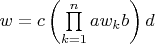 $w=c\left(\prod\limits_{k=1}^n aw_kb\right)d$