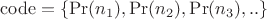 $\operatorname{code}=\{\operatorname{Pr}(n_1), \operatorname{Pr}(n_2), \operatorname{Pr}(n_3) ,..\}$ $\operatorname{code}=\{\operatorname{Pr}(n_1), \operatorname{Pr}(n_2), \operatorname{Pr}(n_3) ,..\}$