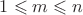 $1 \leqslant m \leqslant n$