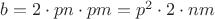 $b=2 \cdot pn \cdot pm = p^2 \cdot 2 \cdot nm$