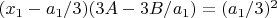 $ (x_1-a_1/3)(3A-3B/a_1)=(a_1/3)^2$