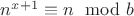 $n^{x + 1} \equiv n \mod b$