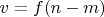 $v=f(n-m)$