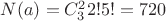 $N(a) = C^2_3 2! 5! = 720$