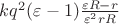 $kq^2(\varepsilon-1)\frac{\varepsilon R - r}{\varepsilon^2rR}$