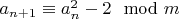 $a_{n+1}\equiv a_n^2-2\mod m$